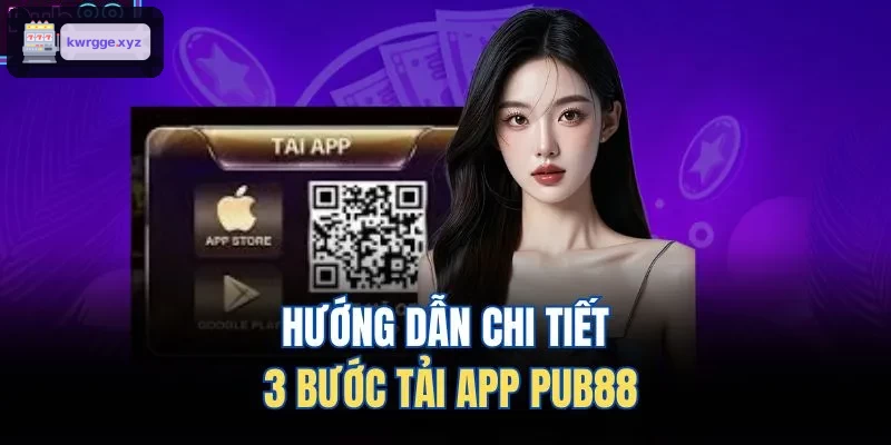 Hướng dẫn chi tiết 3 bước tải app XO88